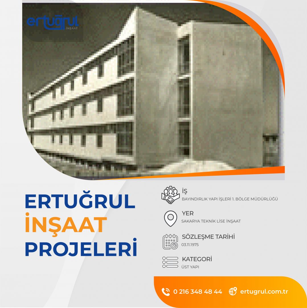 SAKARYA TEKNİK LİSE İNŞAATI