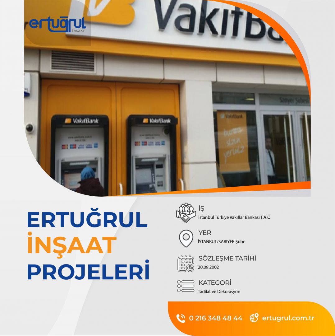 İstanbul Türkiye Vakıflar Bankası T.A.O Tadilat ve Deko