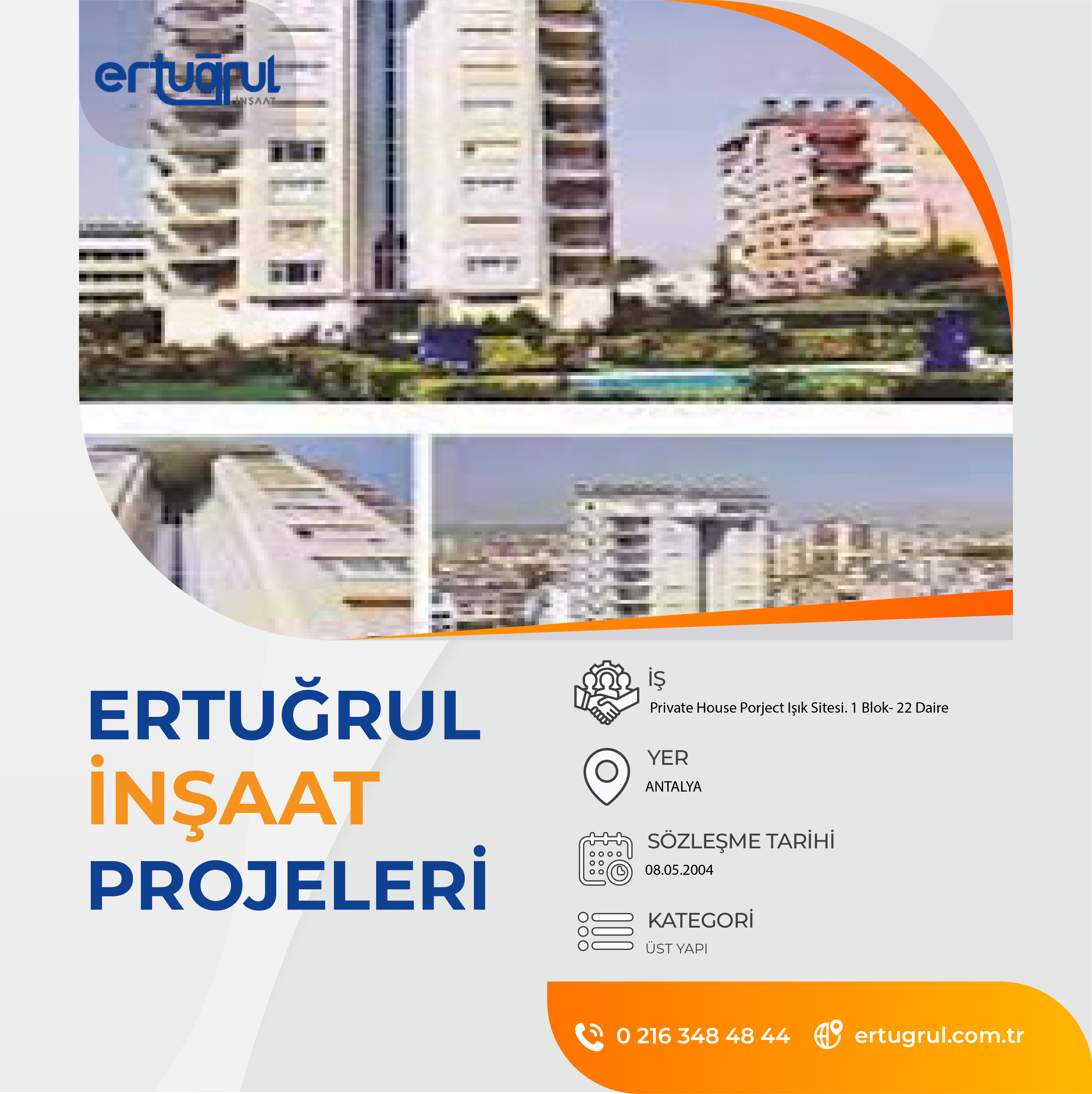Private House Porject Işık Sitesi 1 Blok- 22 Daire
